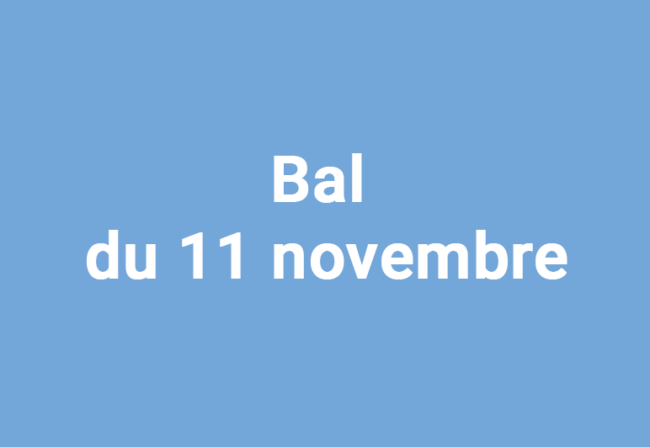 BAL_11novembre Bal du 11 novembre
