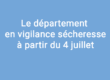 Vigilance sécheresse 2025
