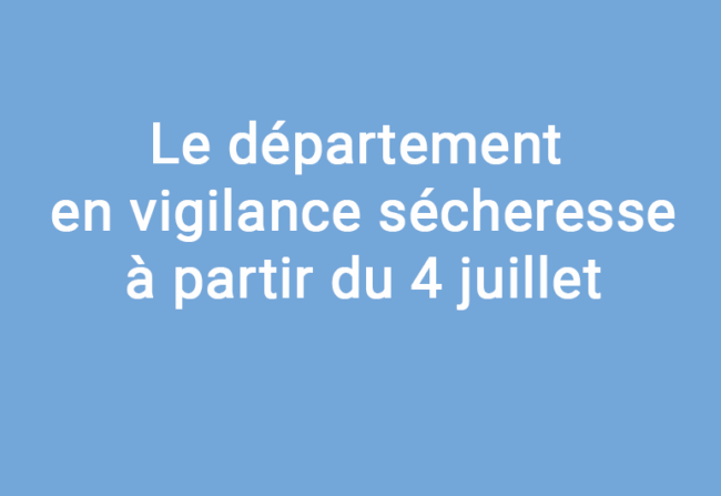 Vigilance sécheresse 2025