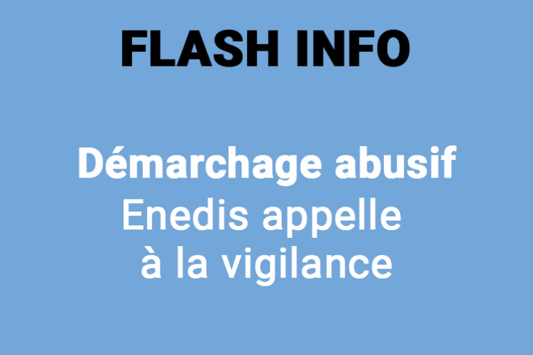 Démarchage abusif : Enedis appelle à la vigilance