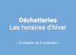 Horaires des déchetteries 2025