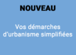 Vos démarches d’urbanisme