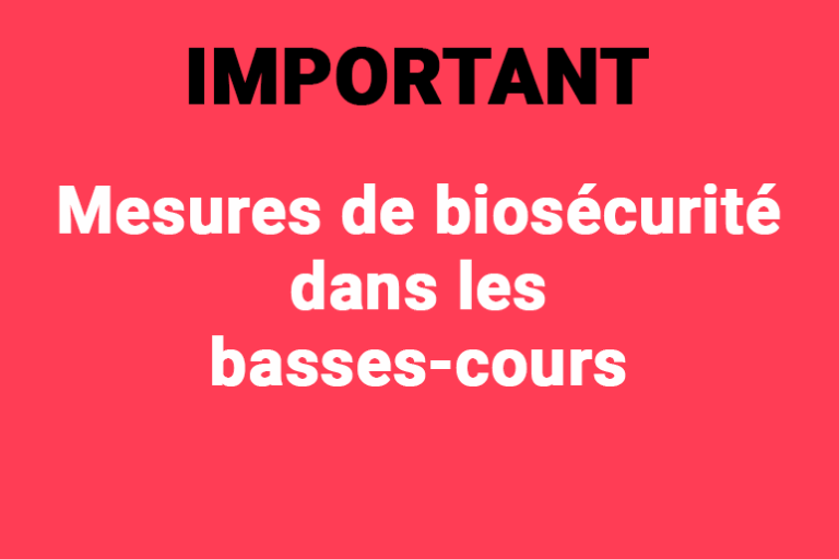 Les mesures de biosécurité