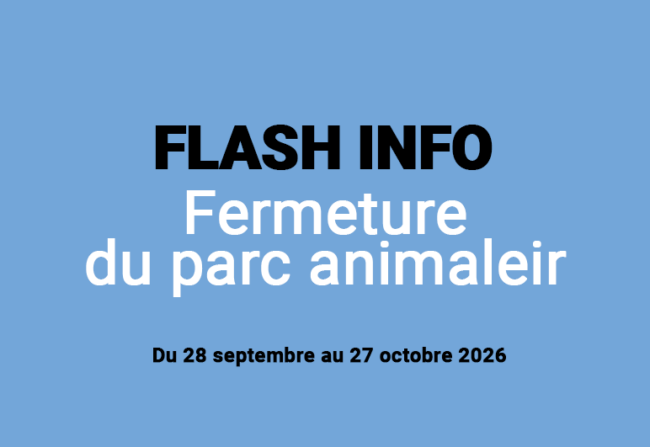 Fermeture du parc animalier 2026